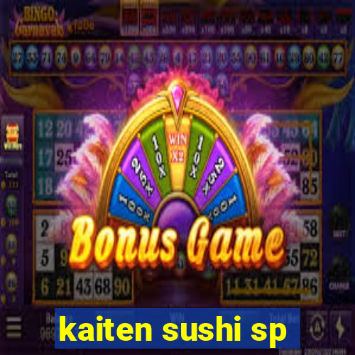 kaiten sushi sp